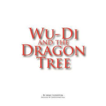 Paperback Wu-Di and the Dragon Tree Book