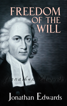 Paperback Freedom of the Will Book