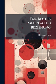 Paperback Das Blut in mehrfacher Beziehung. [German] Book
