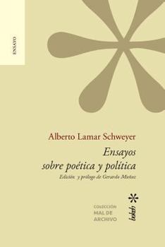 Paperback Ensayos sobre poética y política. Edición y prólogo de Gerardo Muñoz [Spanish] Book