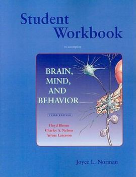 Paperback Student Workbook to Accompany Brain, Mind, and Behavior Book