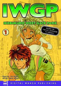 Paperback Iwgp - Ikebukuro West Gate Park Volume 1 Book