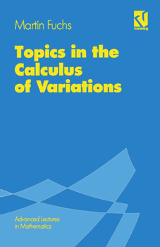 Paperback Topics in the Calculus of Variations Book