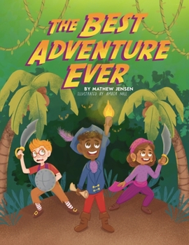 Paperback The Best Adventure Ever Book