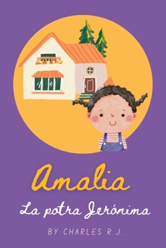 Paperback La Potra Jerónima: Cuentos de Amalia [Spanish] Book