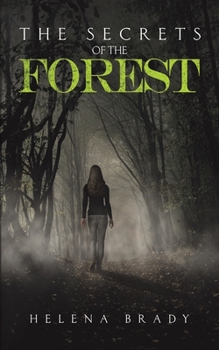 Paperback The Secrets of the Forest Book