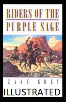 Paperback Rider Of the Purple Sage illustrated Book