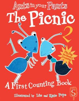 Paperback Ants in Your Pants(tm) the Picnic: A First Counting Book