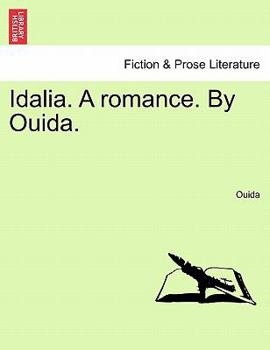 Paperback Idalia. a Romance. by Ouida. Book