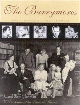 Hardcover The Barrymores: Hollywood's First Family Book