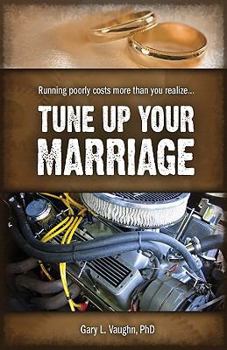 Hardcover Tune Up Your Marriage Book