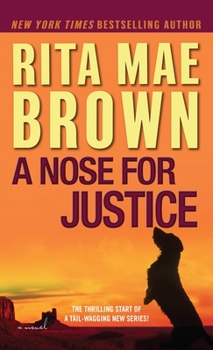 A Nose for Justice: A Novel - Book #1 of the Mags Rogers