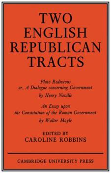 Two Republican Tracts (Cambridge Studies in the History & Theory of Politics)