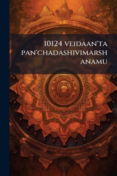 Paperback 10124 veidaan'ta pan'chadashivimarshanamu [Telugu] Book