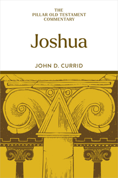 Joshua (The Pillar Old Testament Commentary (POTC))
