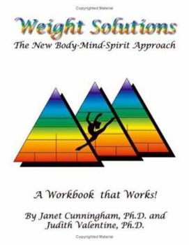 Spiral-bound Weight Solutions: The New Body-Mind-Spirit Approach Book