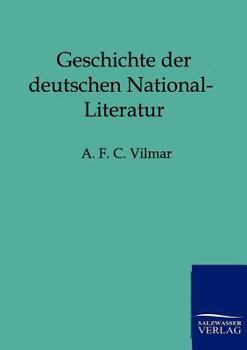 Paperback Geschichte der deutschen National-Literatur [German] Book