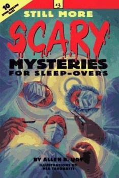 Paperback Still More Scary Mysteries for Sleep-Overs: #3 Book