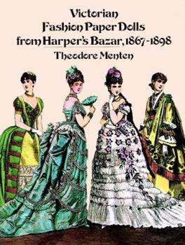 Paperback Victorian Fashion Paper Dolls from Harper's Bazar, 1867-1898 Book