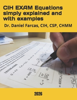 Paperback CIH EXAM Equations simply explained and with examples Book