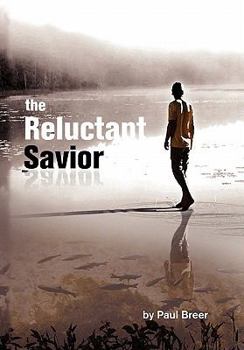 Paperback The Reluctant Savior Book