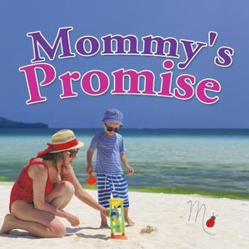 Paperback Mommy's Promise Book