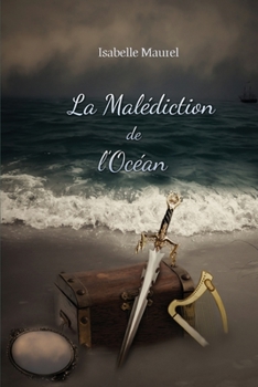 Paperback La malédiction de l'océan [French] Book