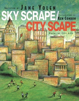 Hardcover Sky Scrape/City Scape: Poems of City Life Book