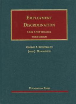 Hardcover Employment Discrimination: Law and Theory Book