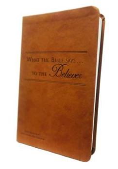 Imitation Leather What the Bible Says to the Believer (Leatherette - Camel) Book