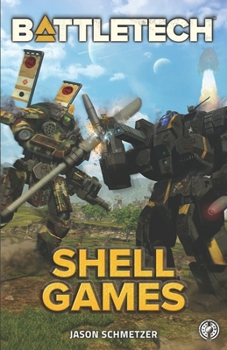 Paperback Battletech: Shell Games: A BattleTech Novella Book