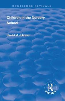 Revival: Children in the Nursery School (1928)