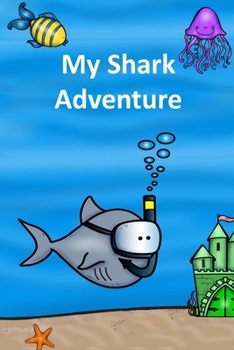 Paperback My Shark Adventure Book