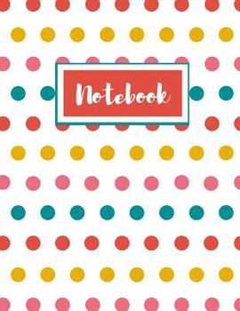 Paperback Notebook: Bright Polka Dot Book