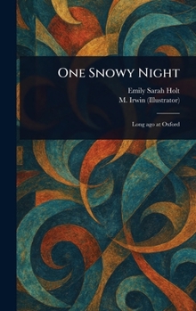 Hardcover One Snowy Night Book