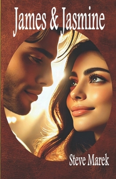 Paperback James & Jasmine: Love is the Key - The Great Awakening Book
