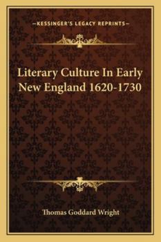 Paperback Literary Culture In Early New England 1620-1730 Book