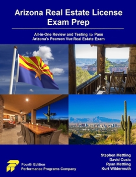 Paperback Arizona Real Estate License Exam Prep: All-in-One Review and Testing to Pass Arizona's Pearson Vue Real Estate Exam Book