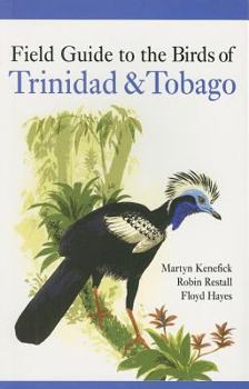 Paperback Field Guide to the Birds of Trinidad & Tobago Book