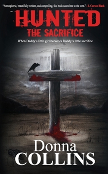 Paperback The Sacrifice: A Thriller Book