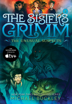 The Unusual Suspects - Book #2 of the Sisters Grimm
