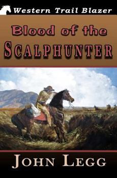 Blood of the Scalphunter
