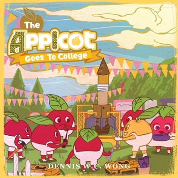 Paperback The App I Cot Goes To College Book