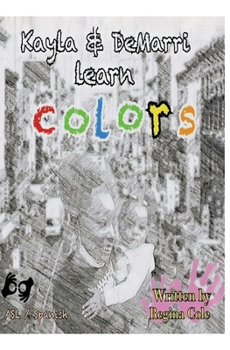 Paperback Kayla and Demarri learn colors Book