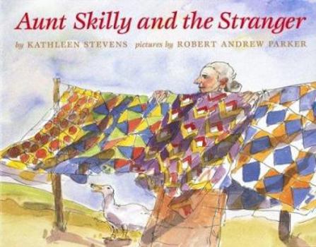 Hardcover Aunt Skilly and the Stranger Book