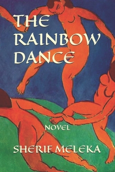 Paperback The Rainbow Dance: Novel Book