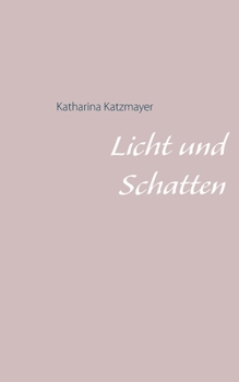 Paperback Licht und Schatten [German] Book