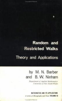 Hardcover Random & Restricted Walks: The (Mathematics and Its Applications) Book