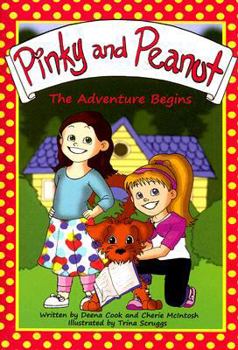 Paperback Pinky and Peanut: The Adventure Begins Book