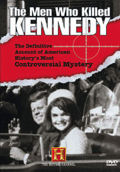 The Men Who Killed Kennedy